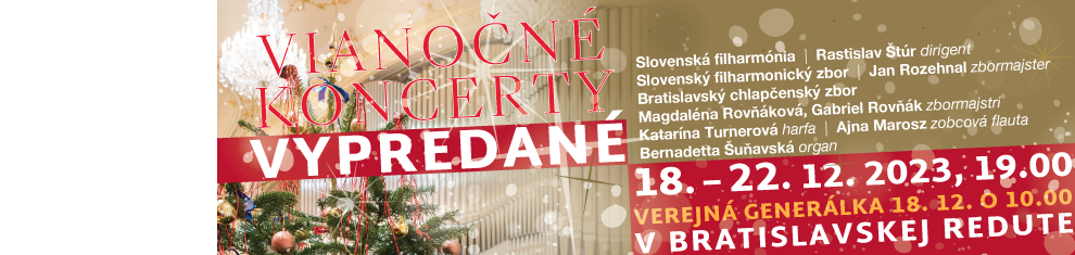 Vianočné koncerty 2023 vypredané