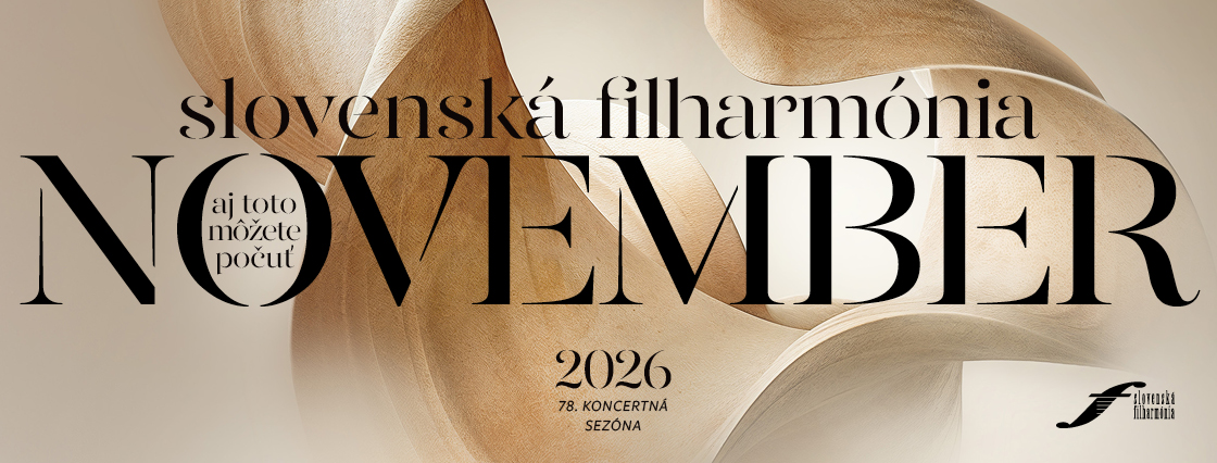 Slovenská filharmónia v mesiaci november 2026